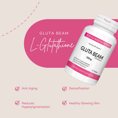Gluta Beam L-Glutathione 500mg Tablets | Skin Whitening, Anti-Aging & Detox Supplement Enriched with Vitamin C – 30 Tablets